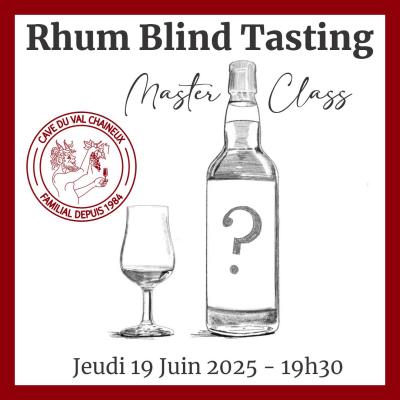 La Master Class - 19/06/2025 - Master Class Rhum Blind Tasting 